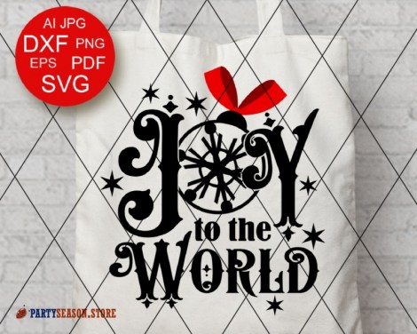 Joy to the world svg Party Season 2